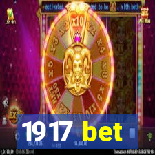 1917 bet